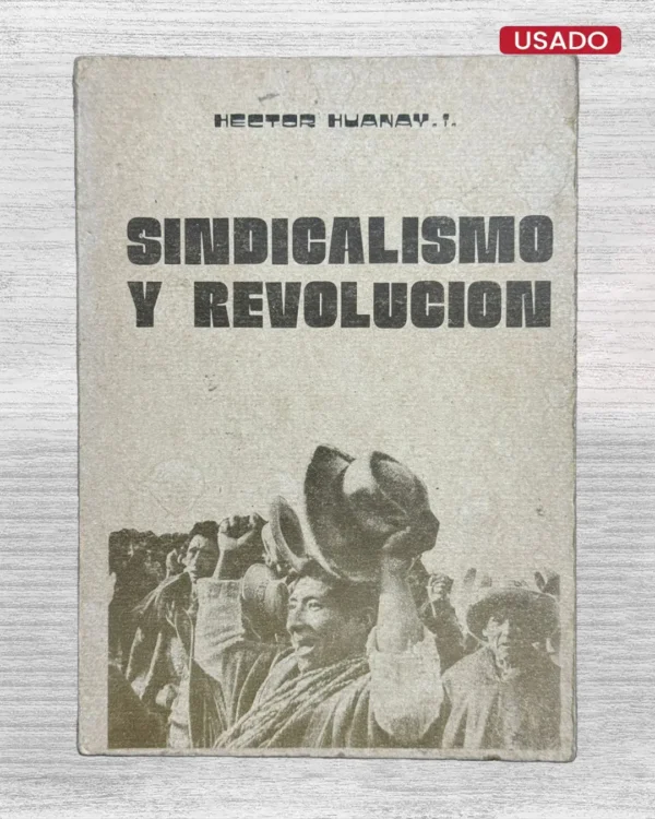 SINDICALISMO Y REFLEXIÓN