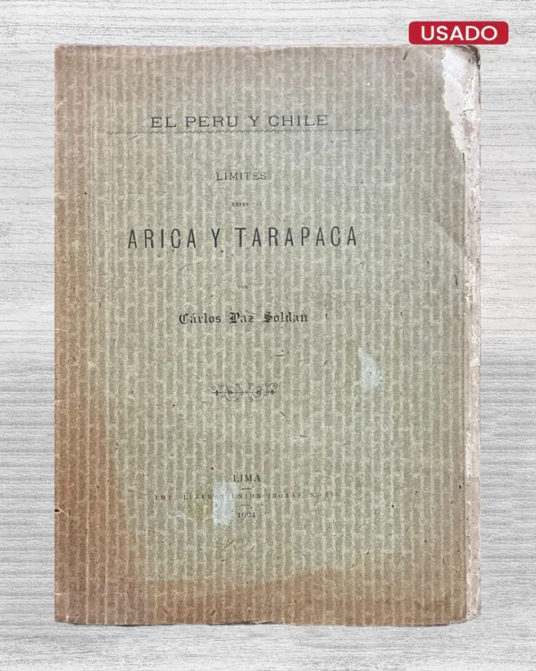 LÍMITES ENTRE ARICA Y TARAPACÁ