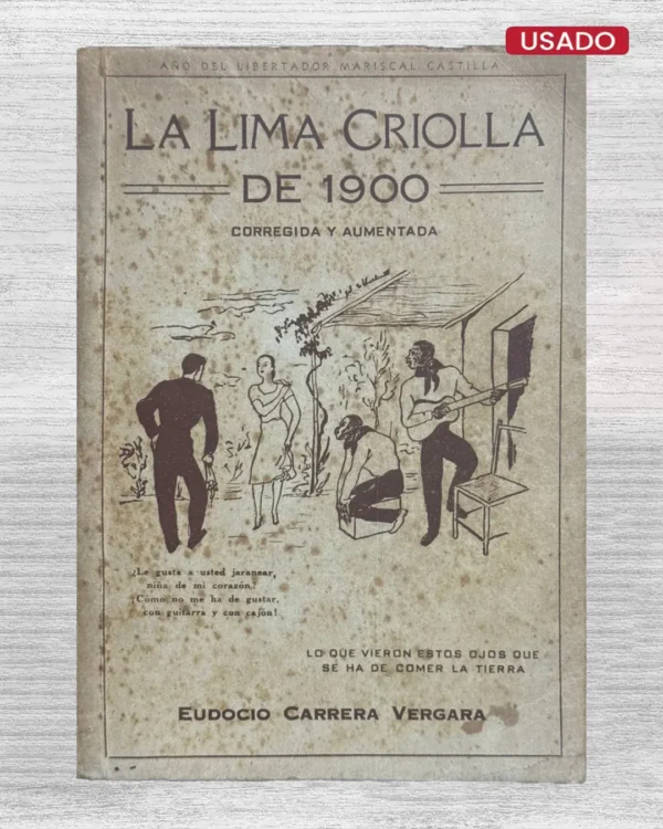 LA LIMA CRIOLLA DE 1900