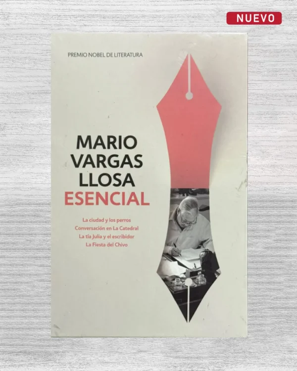 MARIO VARGAS LLOSA ESENCIAL