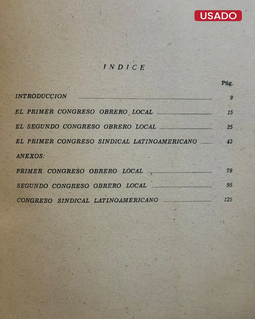 MARIÁTEGUI Y LOS CONGRESOS OBREROS - Imagen 2
