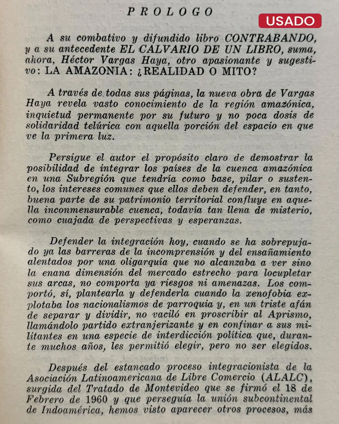 AMAZONÍA: REALIDAD O MITO. EL RETO DE LA INTEGRACIÓN AMAZÓNICA - Imagen 3
