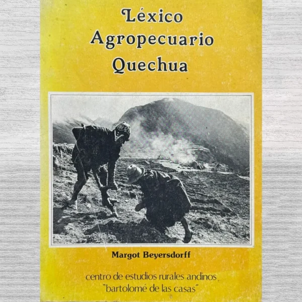 LÉXICO AGROPECUARIO QUECHUA