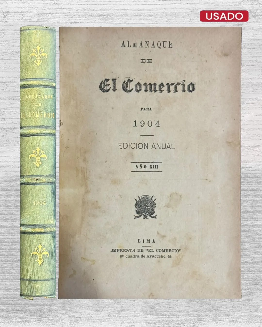 ALMANAQUE DE EL COMERCIO PARA 1904 (EDICION ANUAL) – AÑO XIII