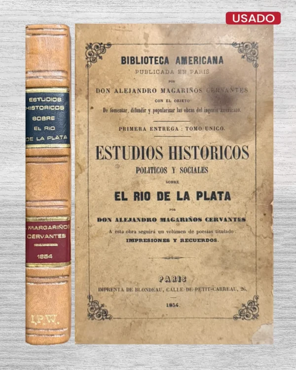 ESTUDIOS HISTÓRICOS POLÍTICOS Y SOCIALES SOBRE EL RÍO DE LA PLATA