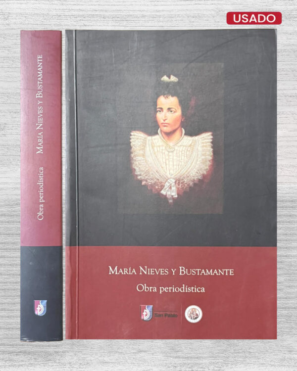 MARIA NIEVES Y BUSTAMANTE: OBRA PERIODISTICA