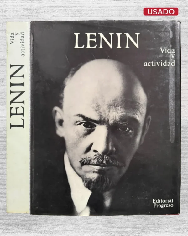 LENIN – VIDA Y ACTIVIDAD