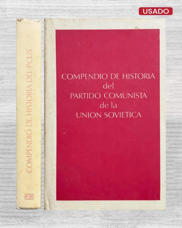 COMPENDIO DE HISTORIA DEL PARTIDO COMUNISTA DE LA UNIÓN SOVIÉTICA