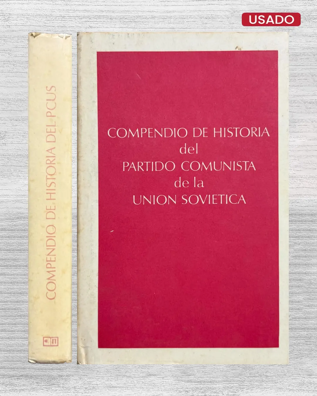 COMPENDIO DE HISTORIA DEL PARTIDO COMUNISTA DE LA UNIÓN SOVIÉTICA
