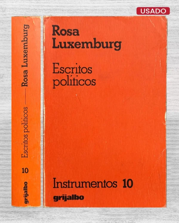 ROSA LUXEMBURG: ESCRITOS POLÍTICOS