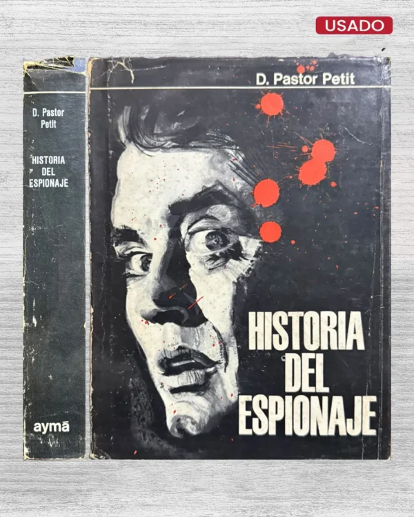 HISTORIA DEL ESPIONAJE