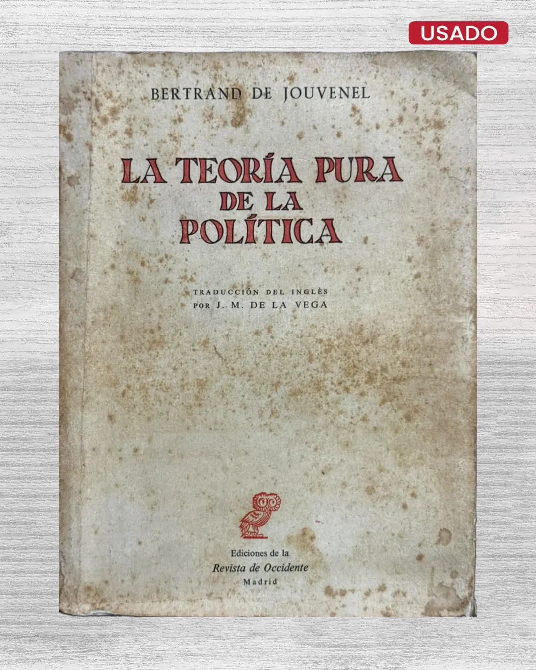 LA TEORÍA PURA DE LA POLÍTICA