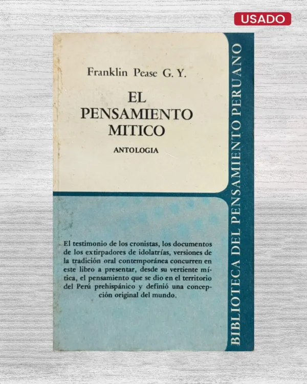 EL PENSAMIENTO MITICO