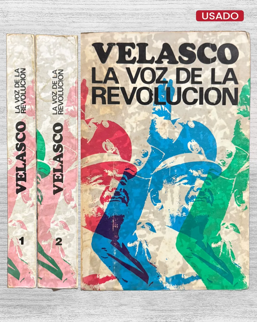 VELASCO, LA VOZ DE LA REVOLUCION. DISCURSOS DEL PRESIDENTE DE LA REPUBLICA GENERAL DE DIVISION JUAN VELASCO ALVARADO / 1968 - 1970 (2 TOMOS)