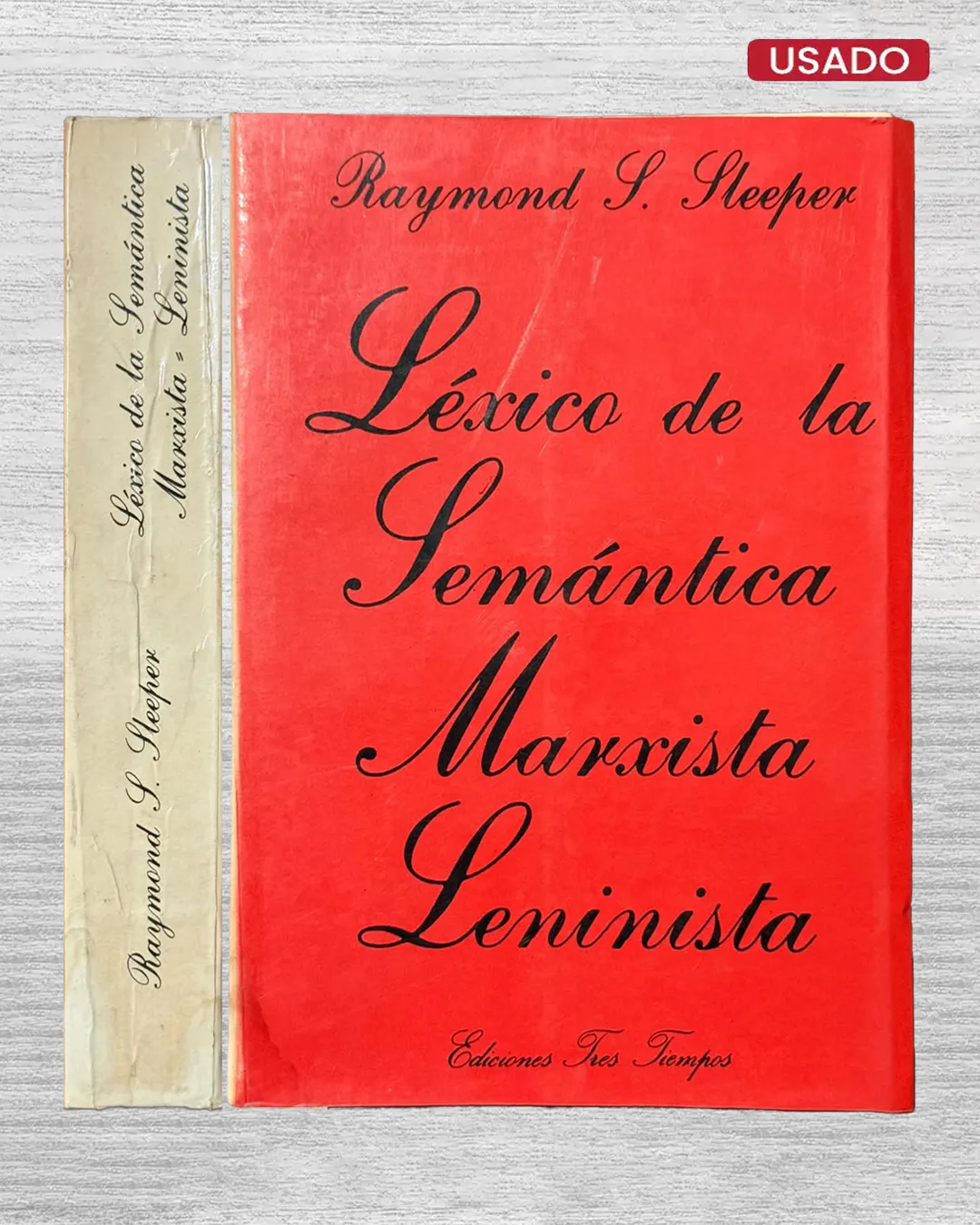 LEXICO DE LA SEMANTICA MARXISTA LENINISTA