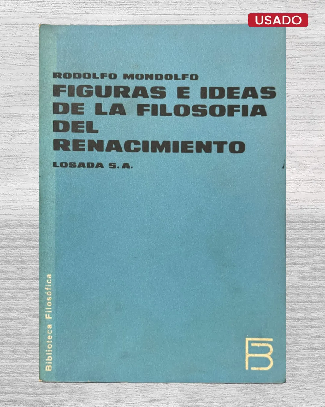 FIGURAS E IDEAS DE LA FILOSOFIA DEL RENACIMIENTO