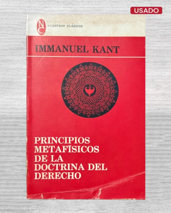 PRINCIPIOS METAFISICOS DE LA DOCTRINA DEL DERECHO