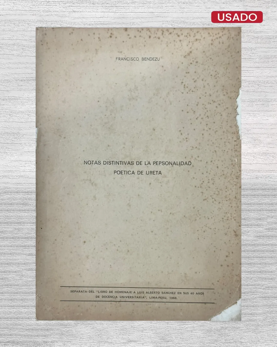 NOTAS DISTINTIVAS DE LA PERSONALIDAD POÉTICA DE URETA