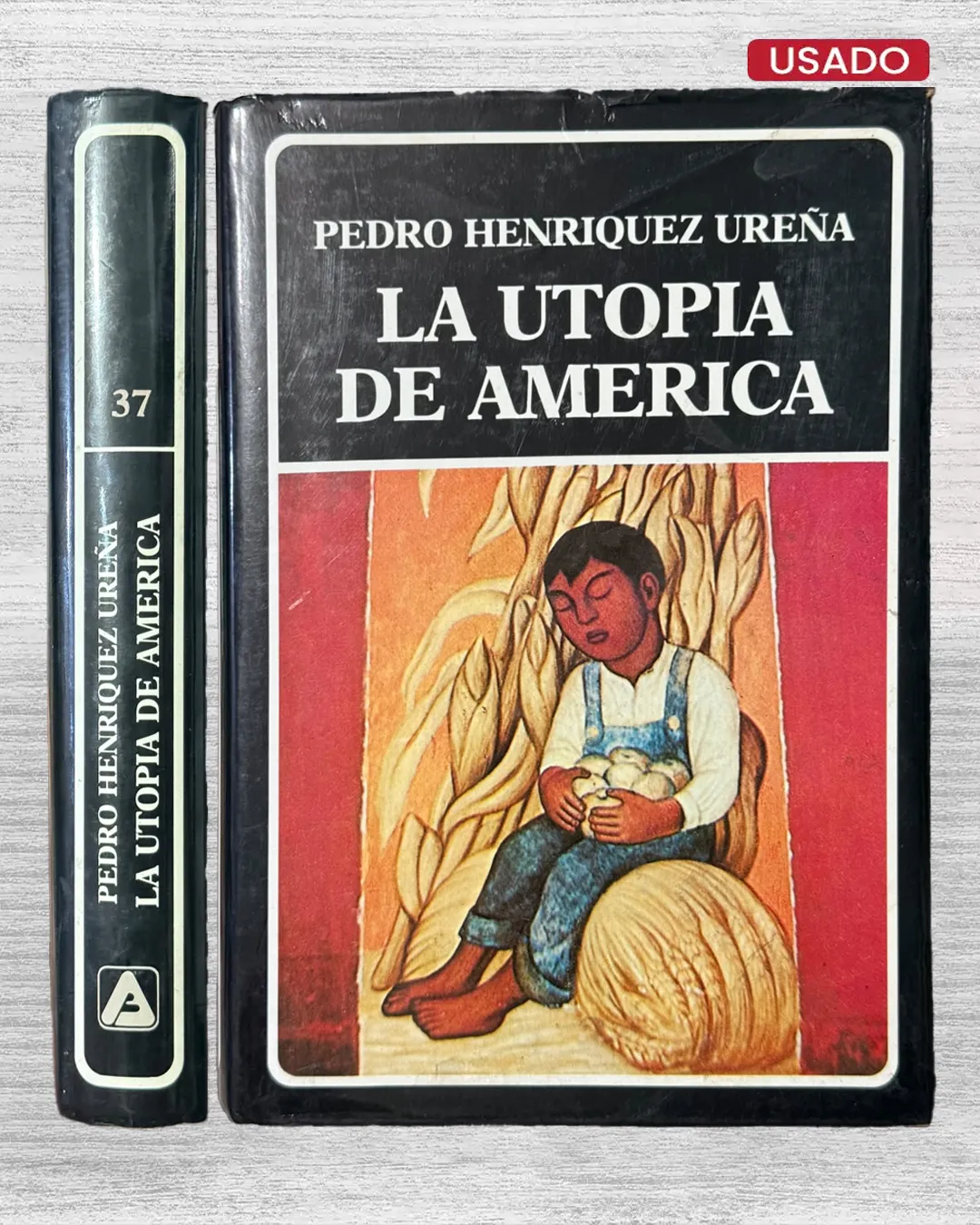 LA UTOPÍA DE AMÉRICA