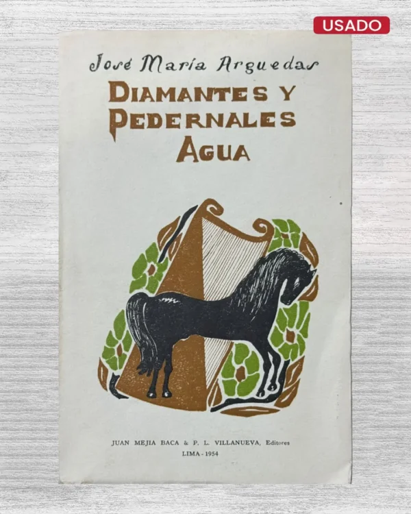 DIAMANTES Y PEDERNALES / AGUA (PRIMERA EDICION)