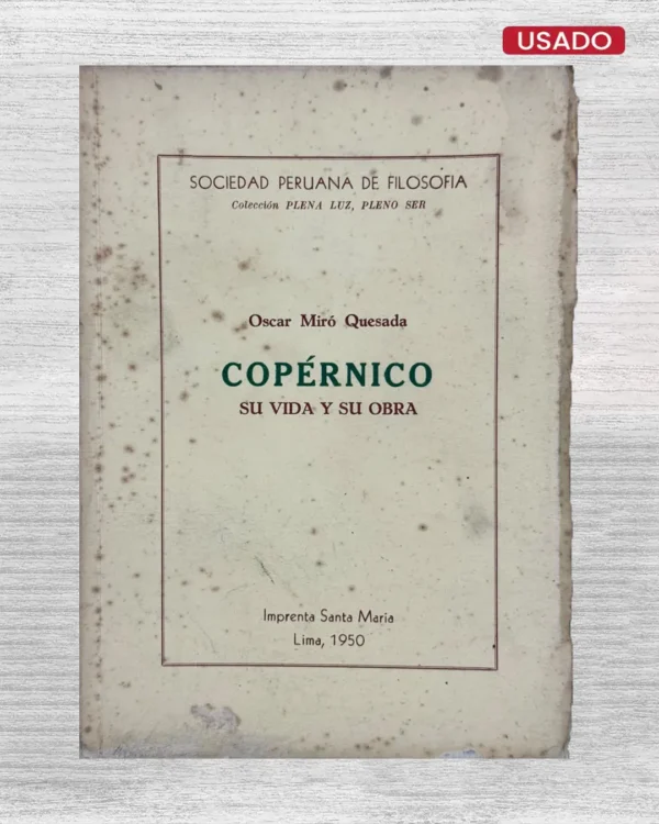 COPERNICO. SU VIDA Y SU OBRA (1950)