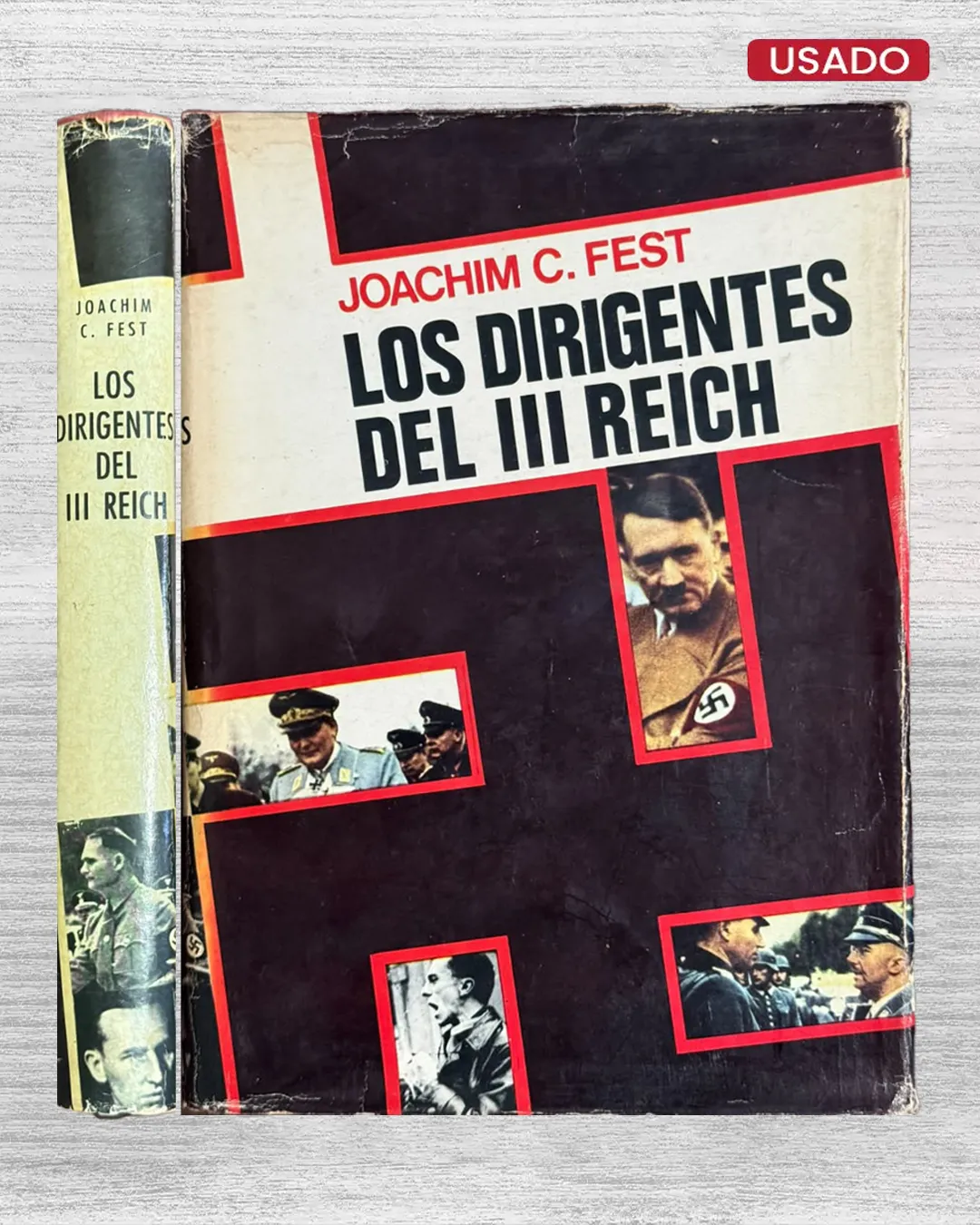 LOS DIRIGENTES DE III REICH