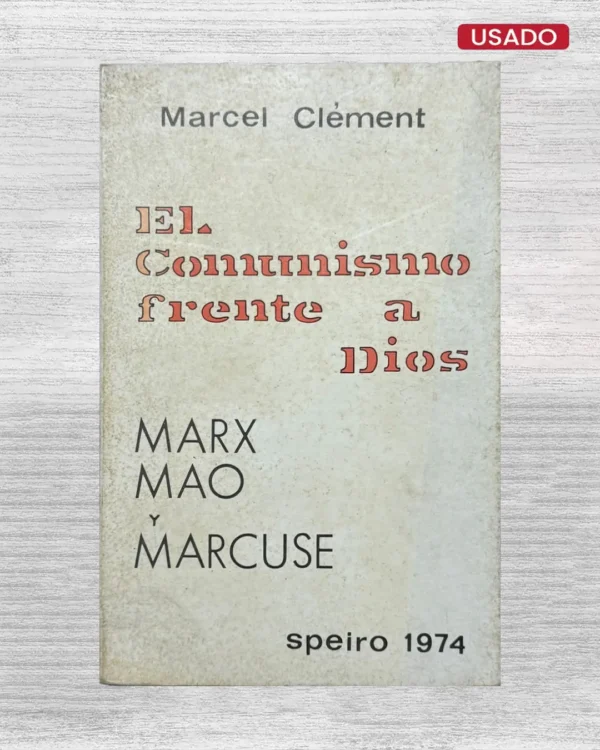 EL COMUNISMO FRENTE A DIOS