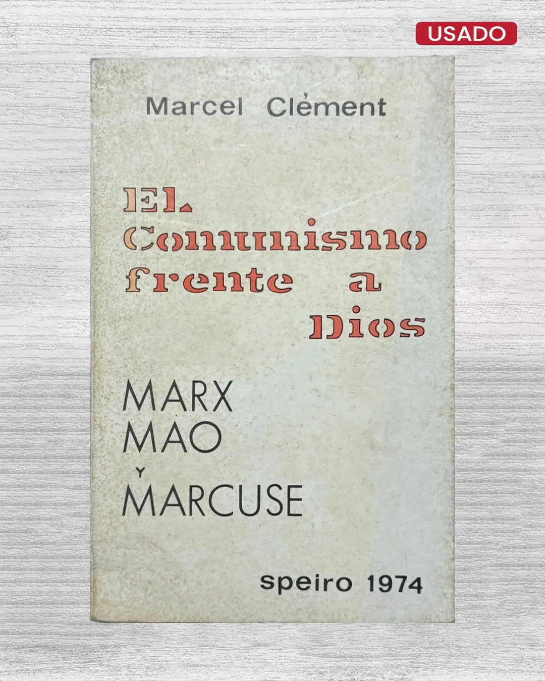 EL COMUNISMO FRENTE A DIOS