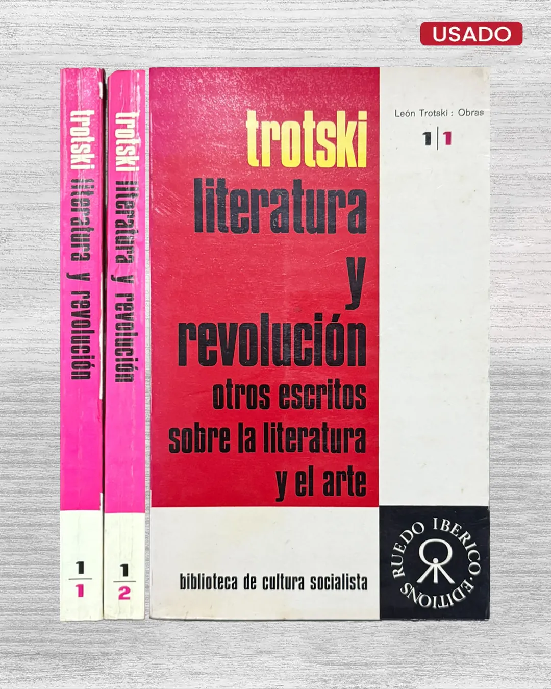 LITERATURA Y REVOLUCIÓN. OTROS ESCRITOS SOBRE LA LITERATURA Y EL ARTE