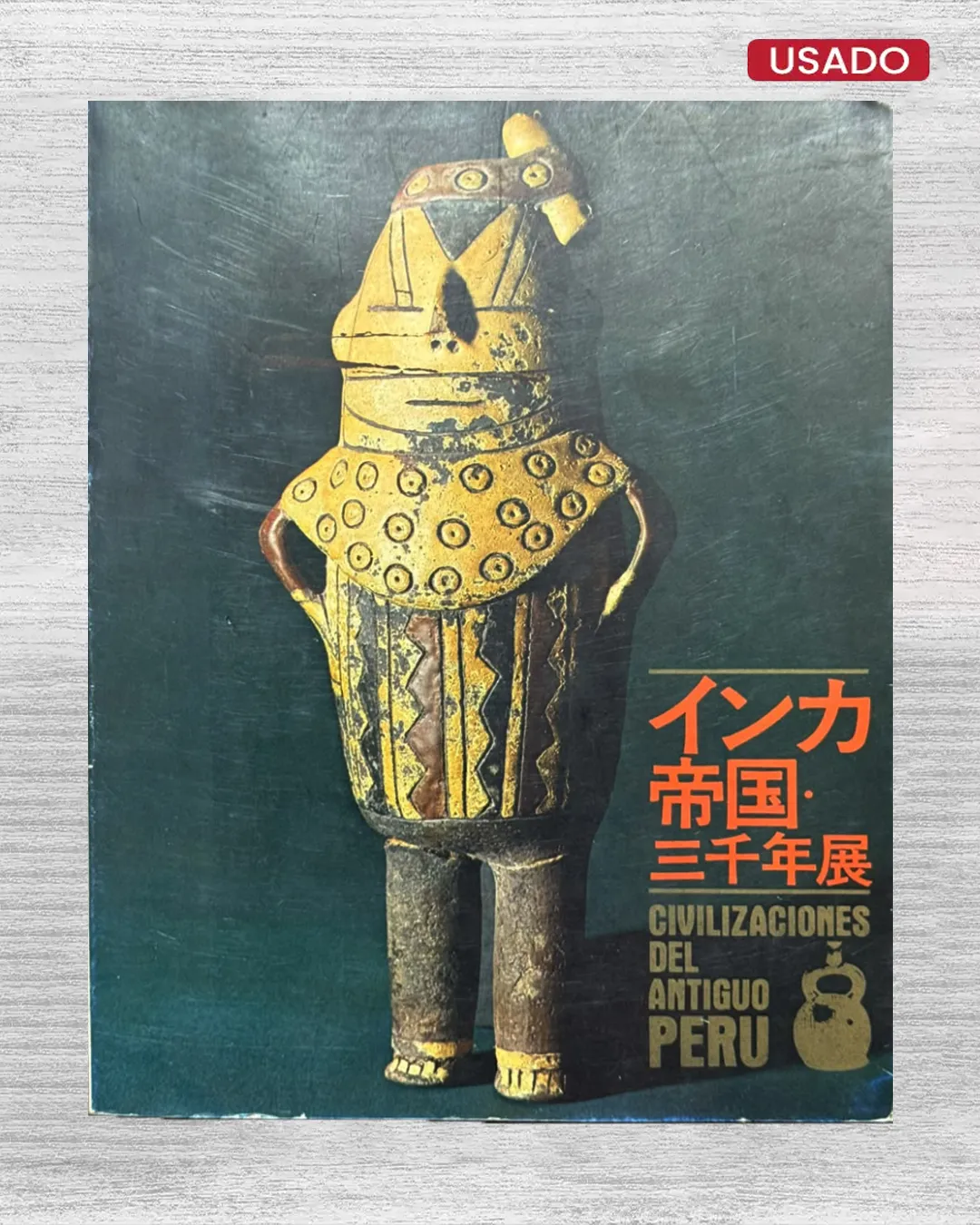 CIVILIZACIONES DEL ANTIGUO PERÚ (TEXTO EN JAPONES)