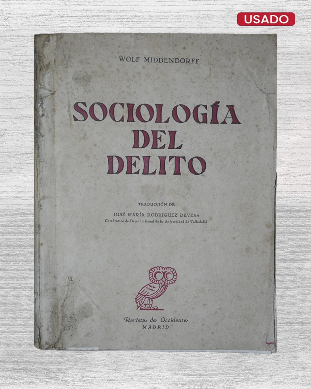 SOCIOLOGIA DEL DELITO