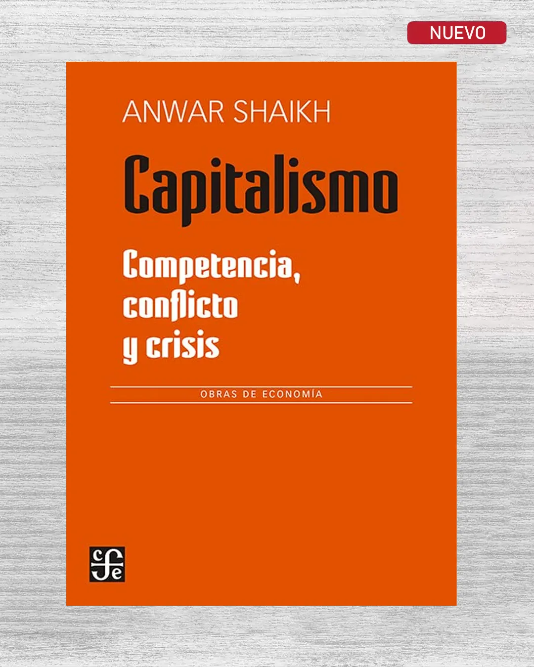 CAPITALISMO. COMPETENCIA, CONFLICTO Y CRISIS