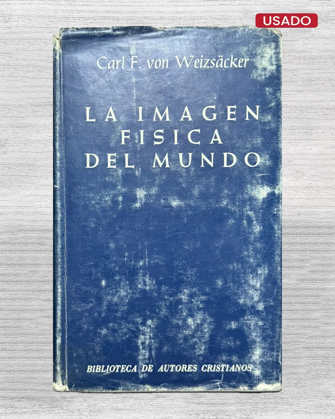 LA IMAGEN FISICA DEL MUNDO