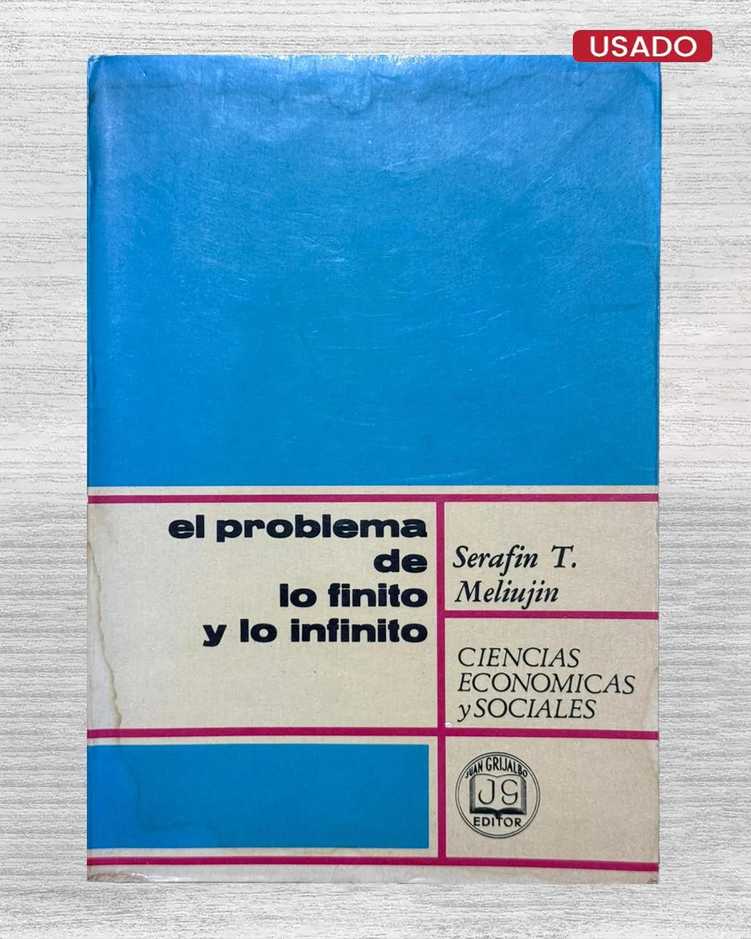 EL PROBLEMA DE LO FINITO Y LO INFINITO