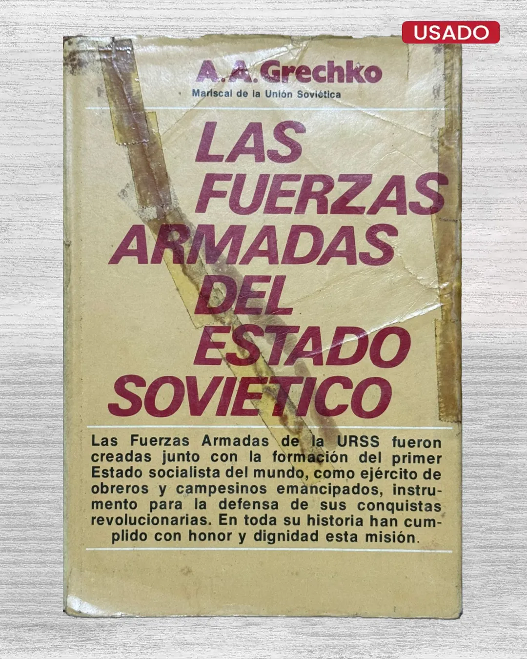 LAS FUERZAS ARMADAS DEL ESTADO SOVIETICO