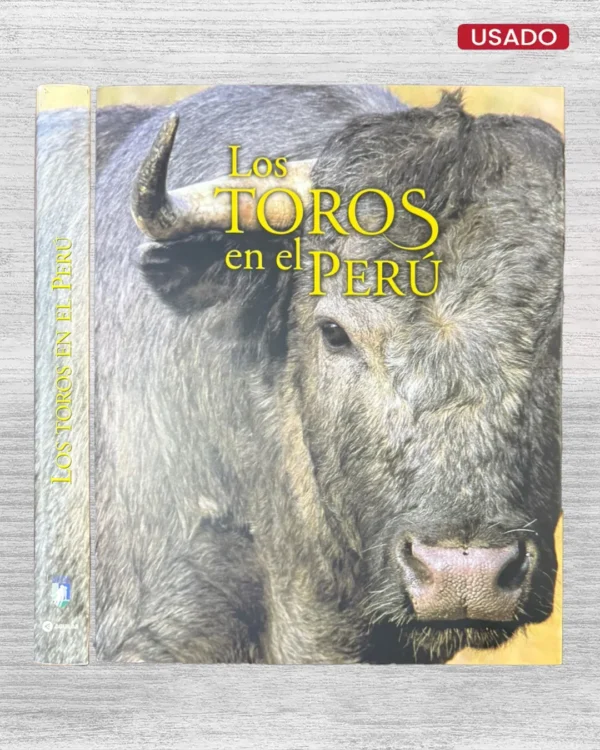 LOS TOROS EN EL PERU