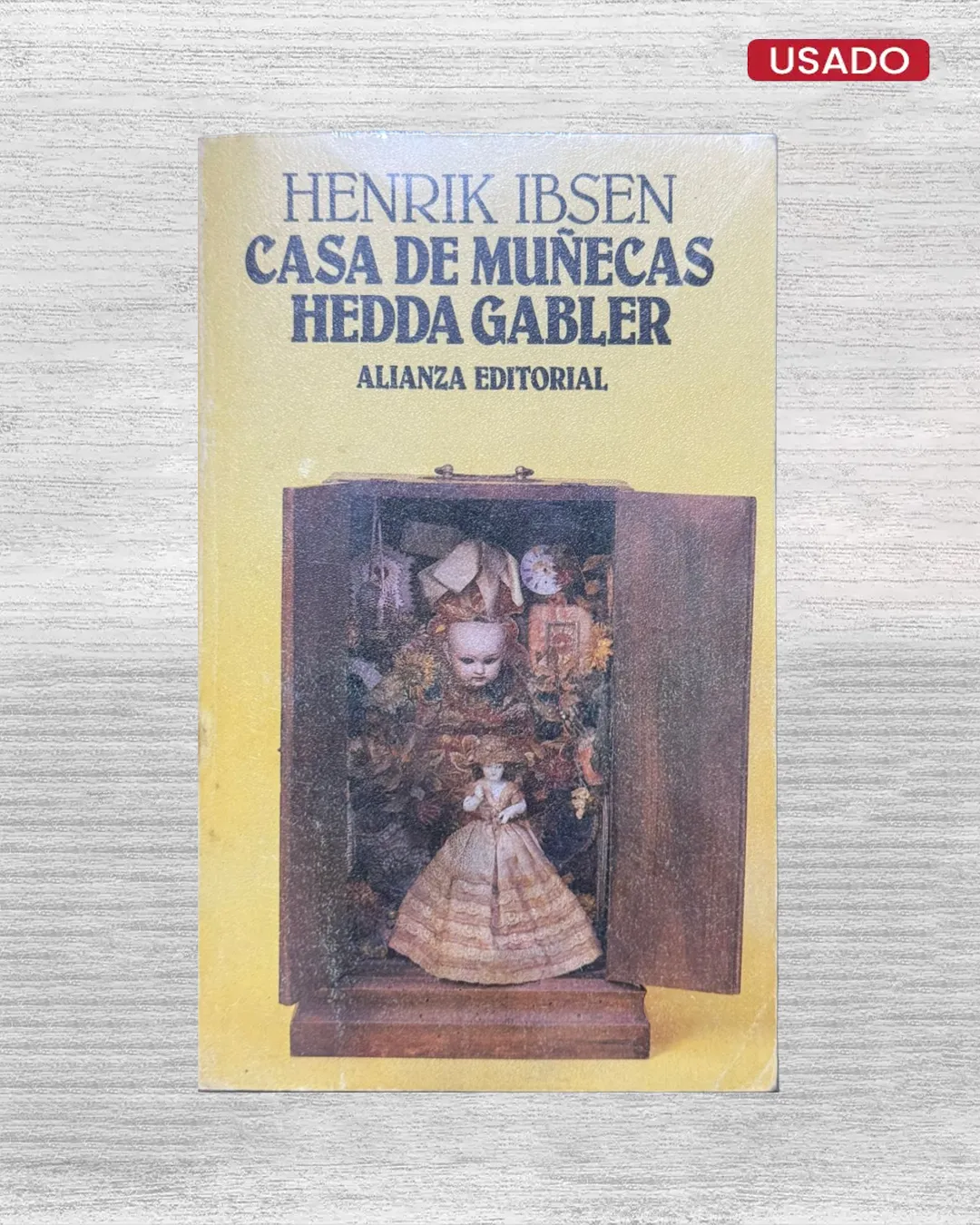 CASA DE MUÑECAS; HEDDA GABLER