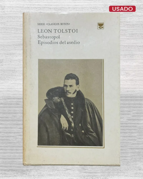 SEBASTOPOL. EPISODIOS DEL ASEDIO