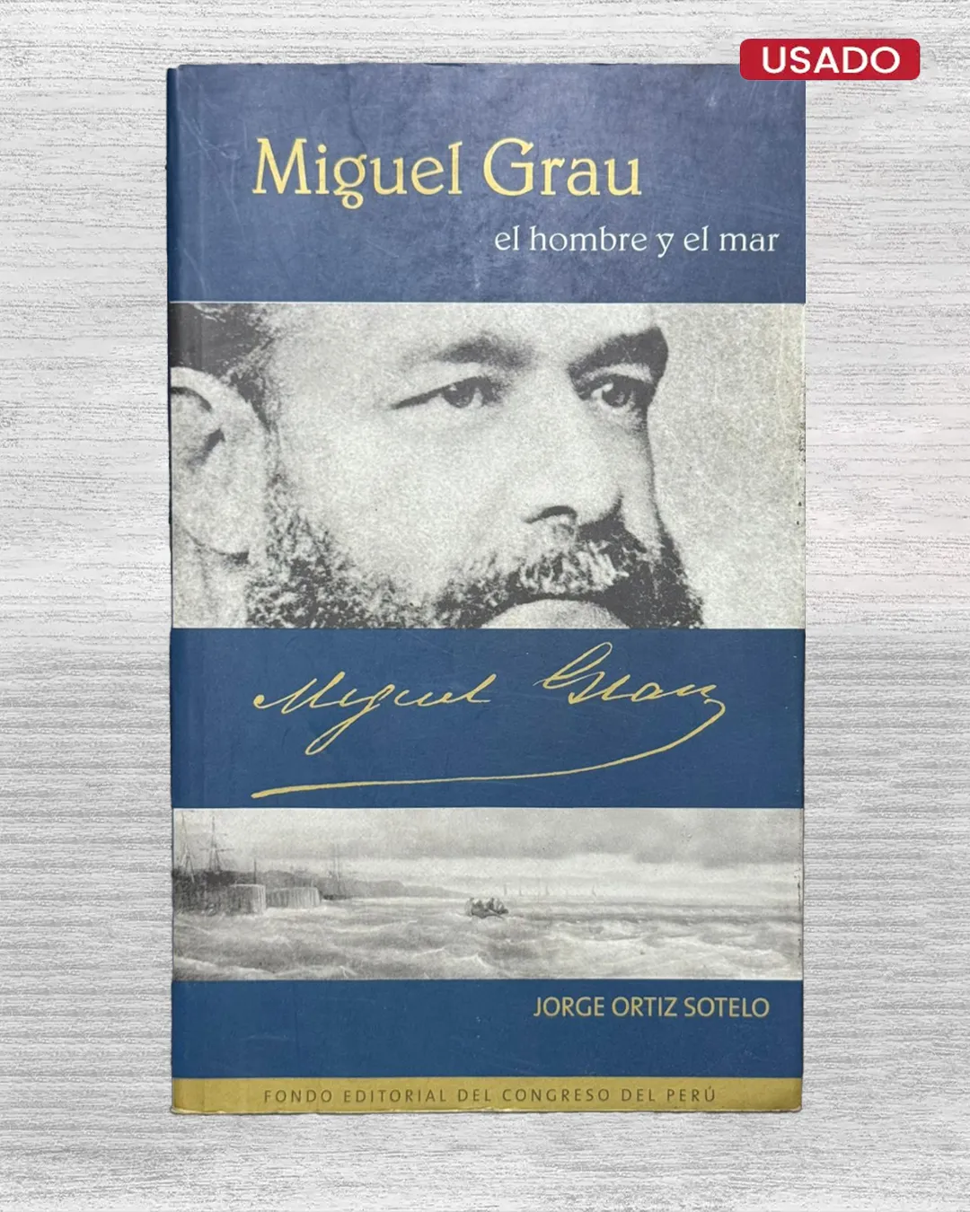 MIGUEL GRAU. EL HOMBRE Y EL MAR