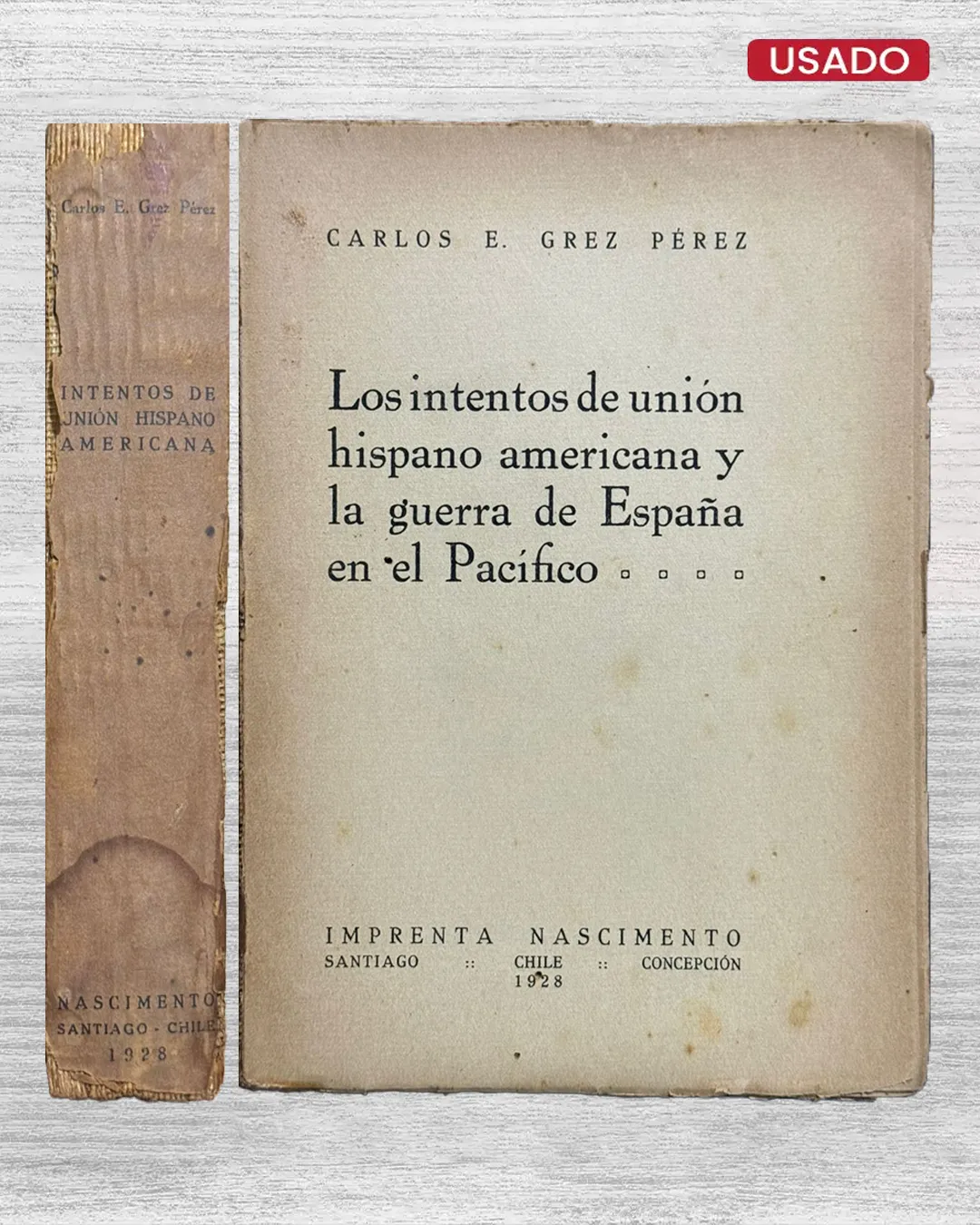 LOS INTENTOS DE UNION HISPANO AMERICANA Y LA GUERRA DE ESPAÑA EN EL PACIFICO