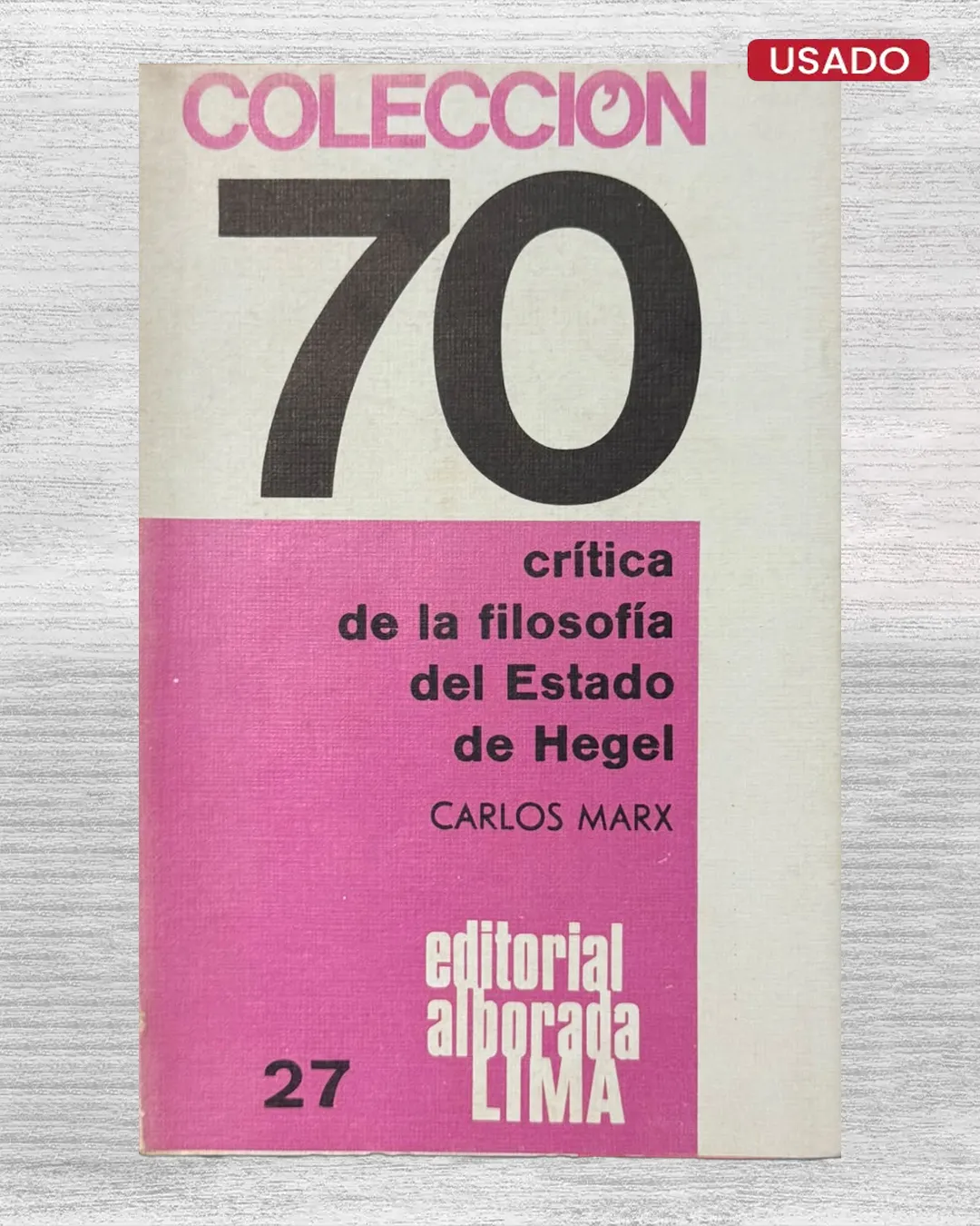 CRÍTICA DE LA FILOSOFÍA DEL ESTADO DE HEGEL