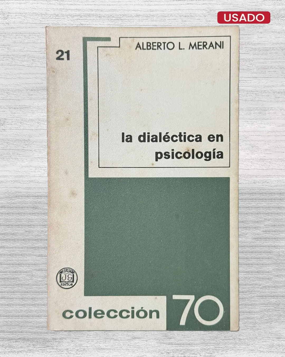 LA DIALECTICA EN PSICOLOGIA