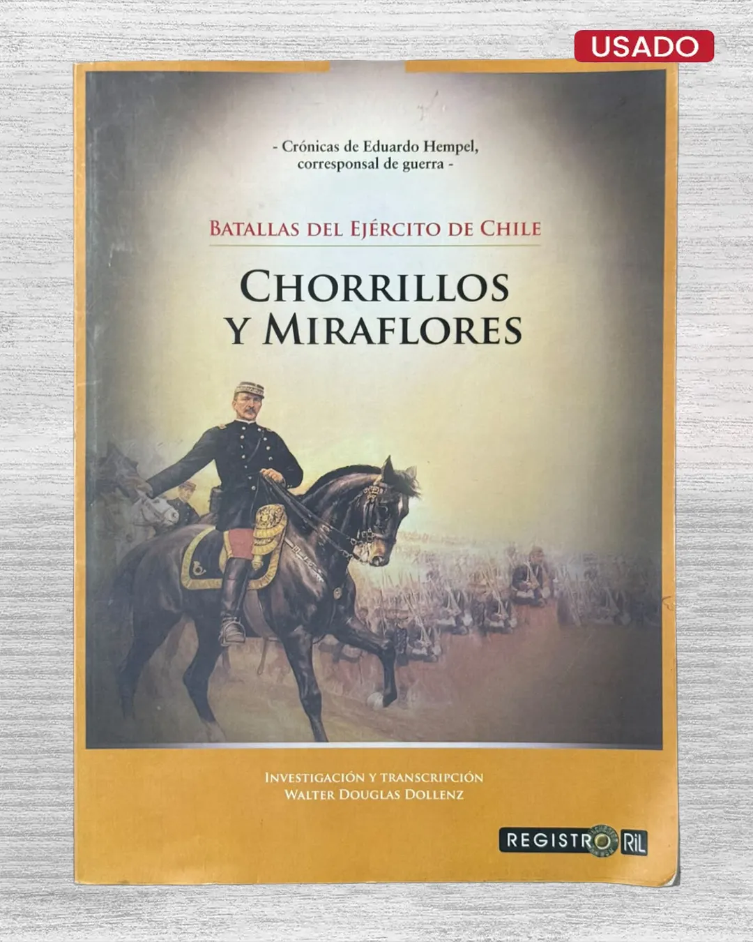 BATALLAS DEL EJERCITO DE CHILE: CHORRILLOS Y MIRAFLORES