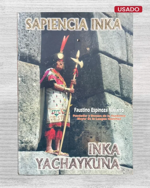 SAPIENCIA INKA, INKA YACHAYKUNA