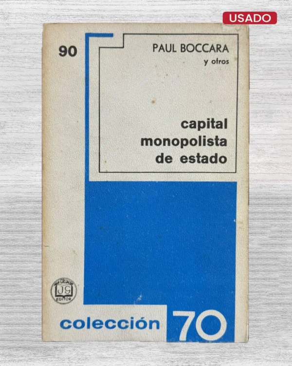 CAPITAL MONOPOLISTA DE ESTADO