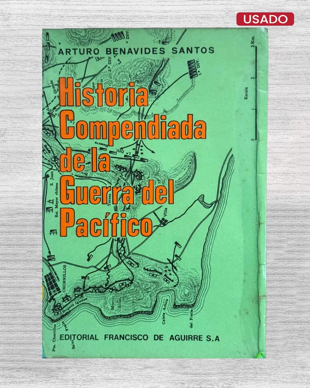 HISTORIA COMPRENDIDA DE LA GUERRA DEL PACÍFICO