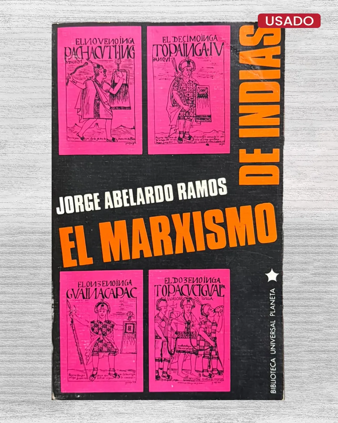 EL MARXISMO DE INDIAS