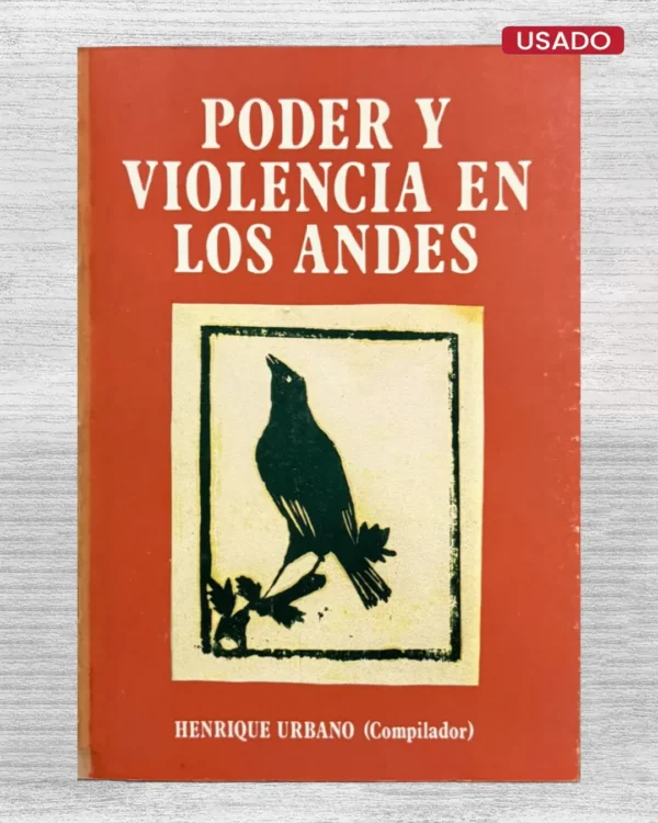 PODER Y VIOLENCIA EN LOS ANDES