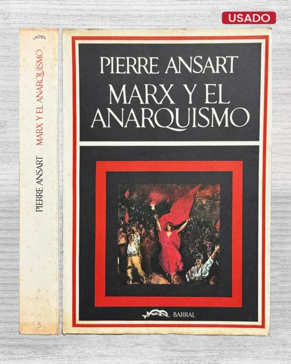 MARX Y EL ANARQUISMO