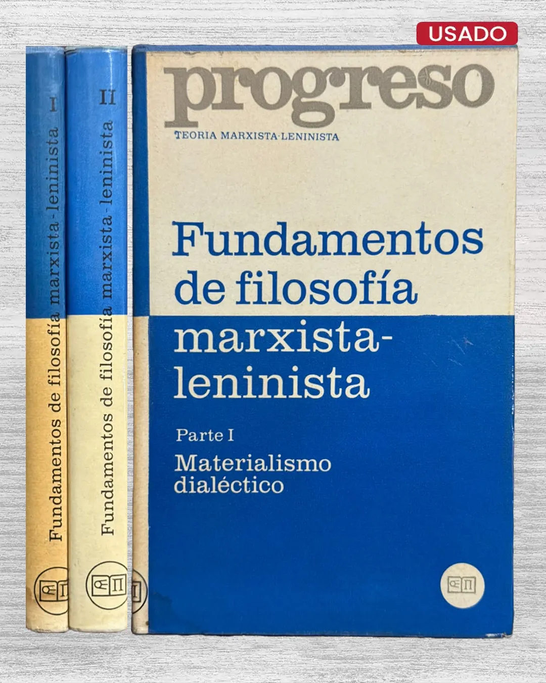 FUNDAMENTOS DE FILOSOFIA MARXISTA-LENINISTA (2 PARTES)
